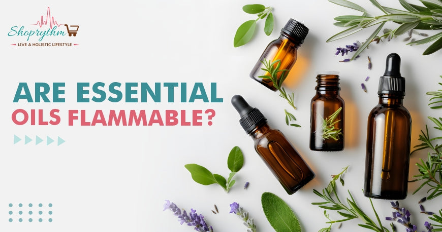 Are Essential Oils Flammable? Are Essential Oils Flammable?